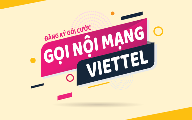 Danh sách gói cước gọi nội ngoại mạng Viettel