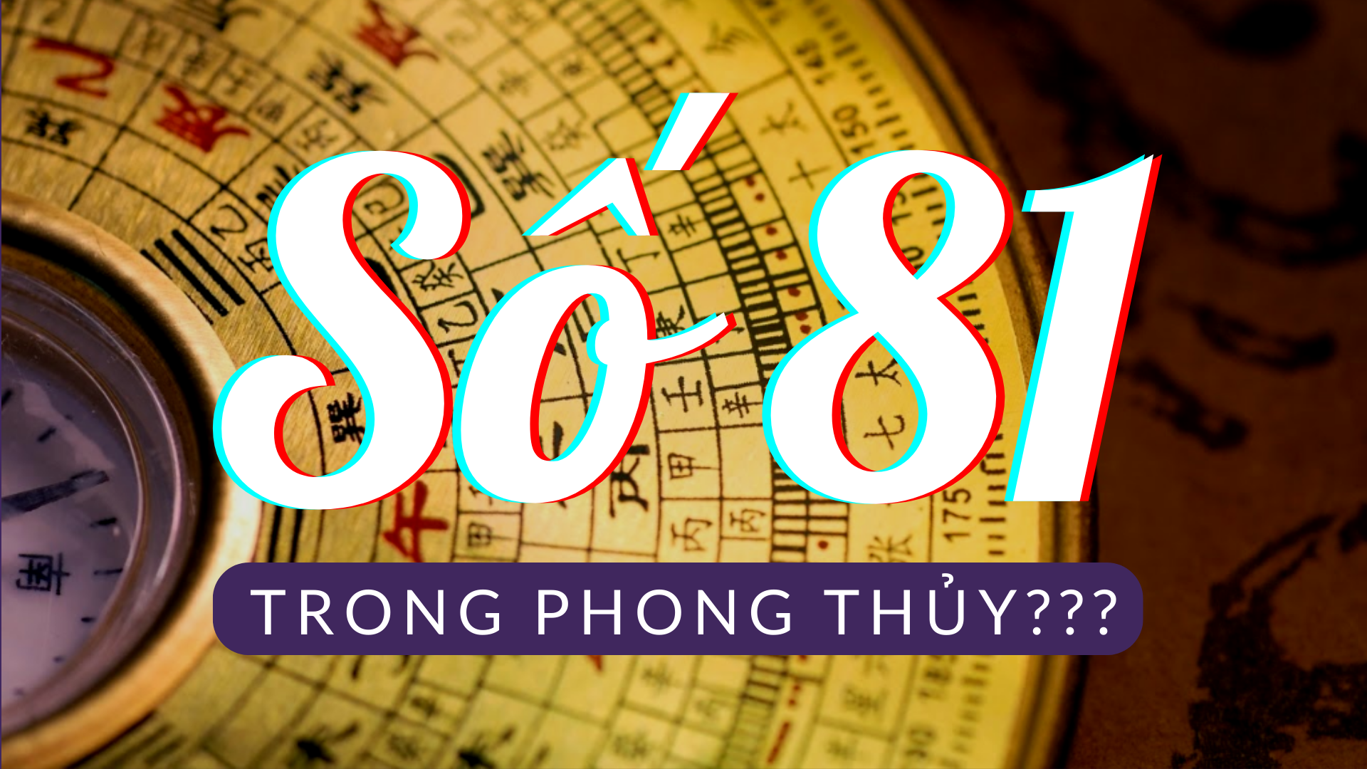Số 81 có ý nghĩa gì trong ngũ hành