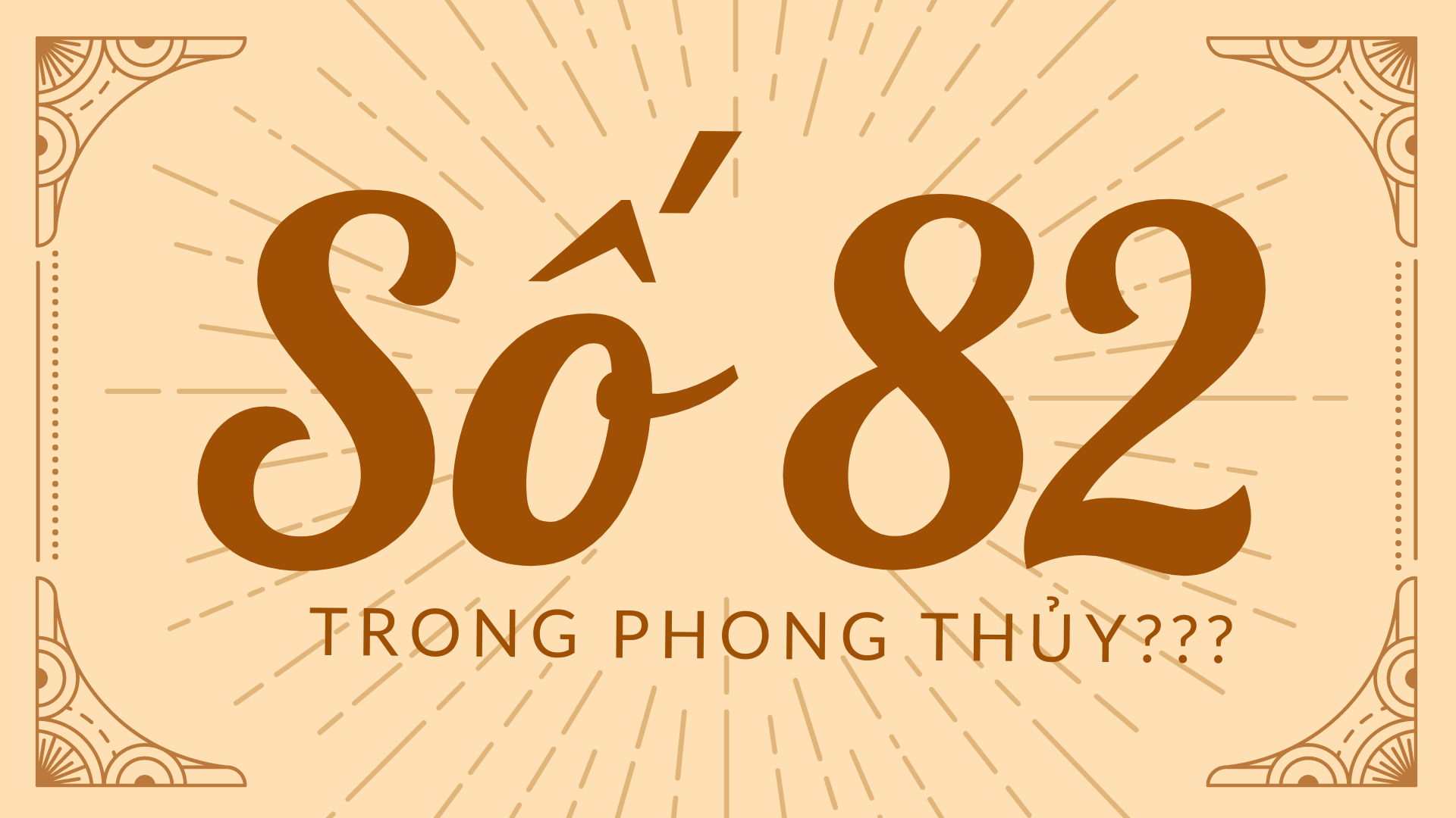 Số 82 có ý nghĩa gì?