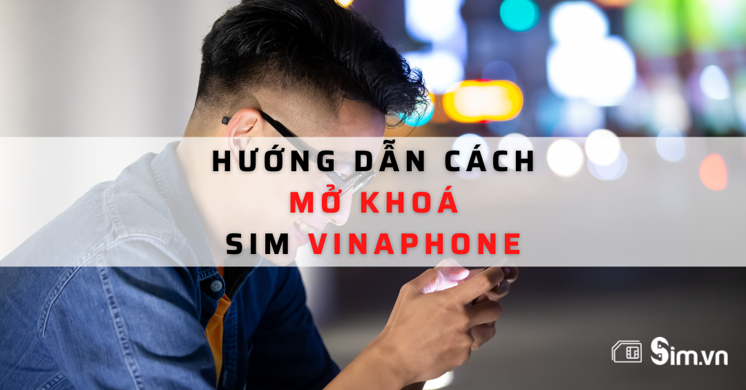 cach-mo-khoa-sim-vinaphone