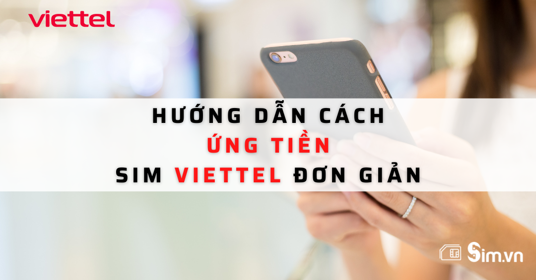 cach-ung-tien-sim-viettel