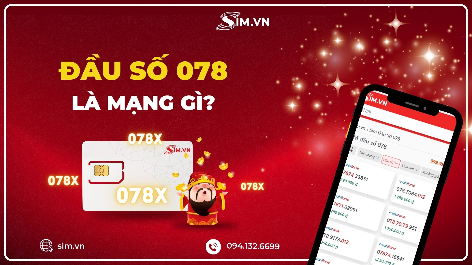 Đầu số 078 là mạng gì? Ý nghĩa và cách chọn mua sim số đẹp đầu 078