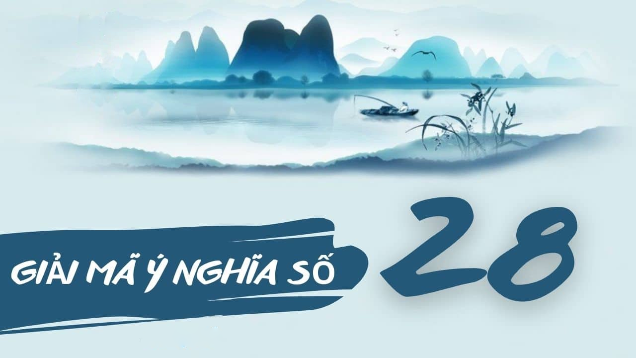 so-28-co-y-nghia-gi