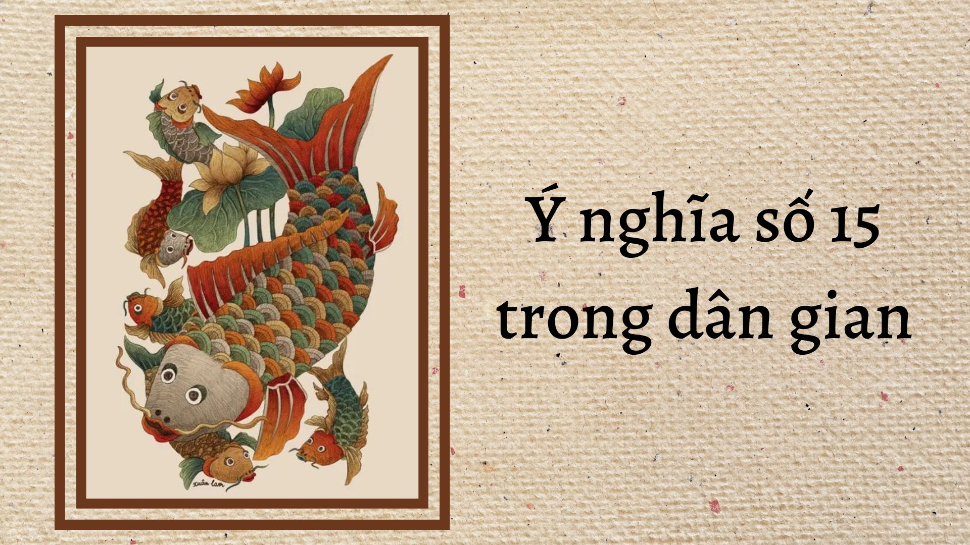 Số 15 có ý nghĩa gì?
