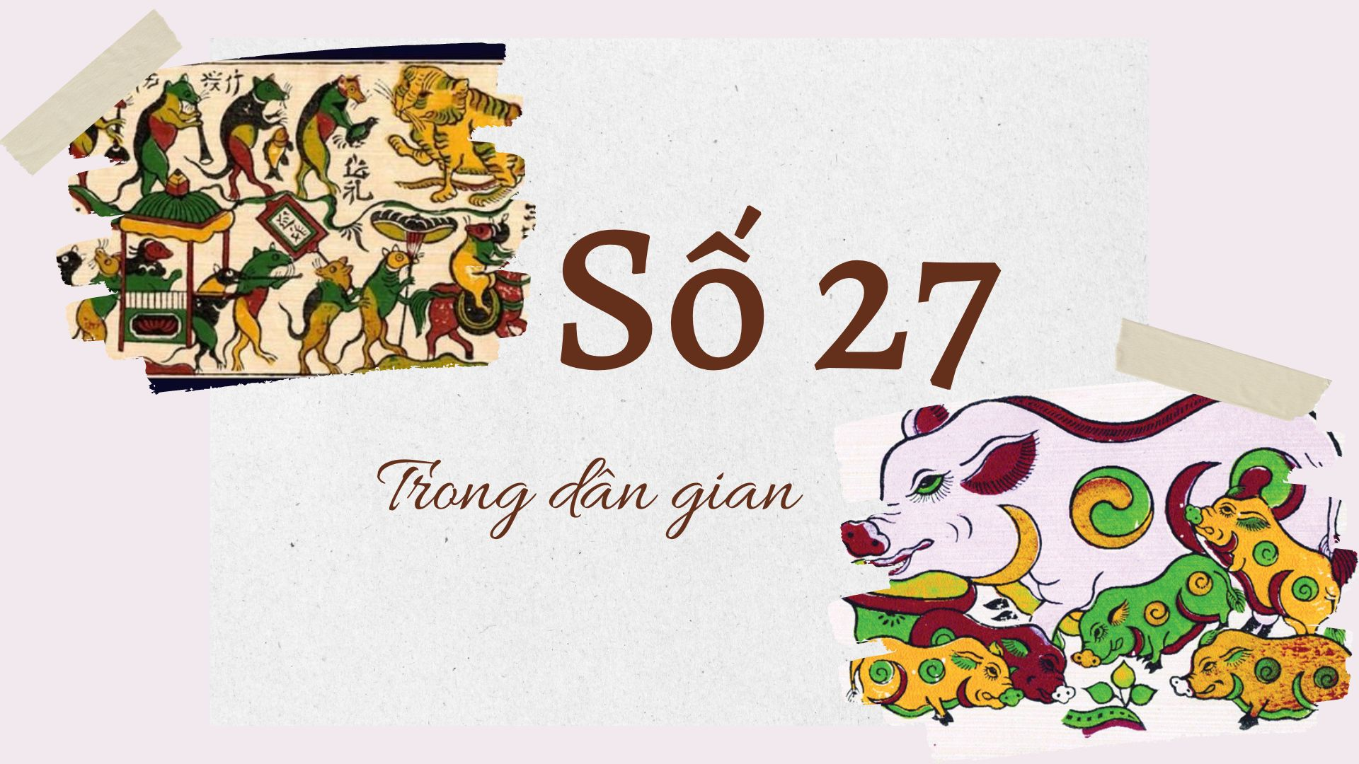 Số 27 có ý nghĩa gì?