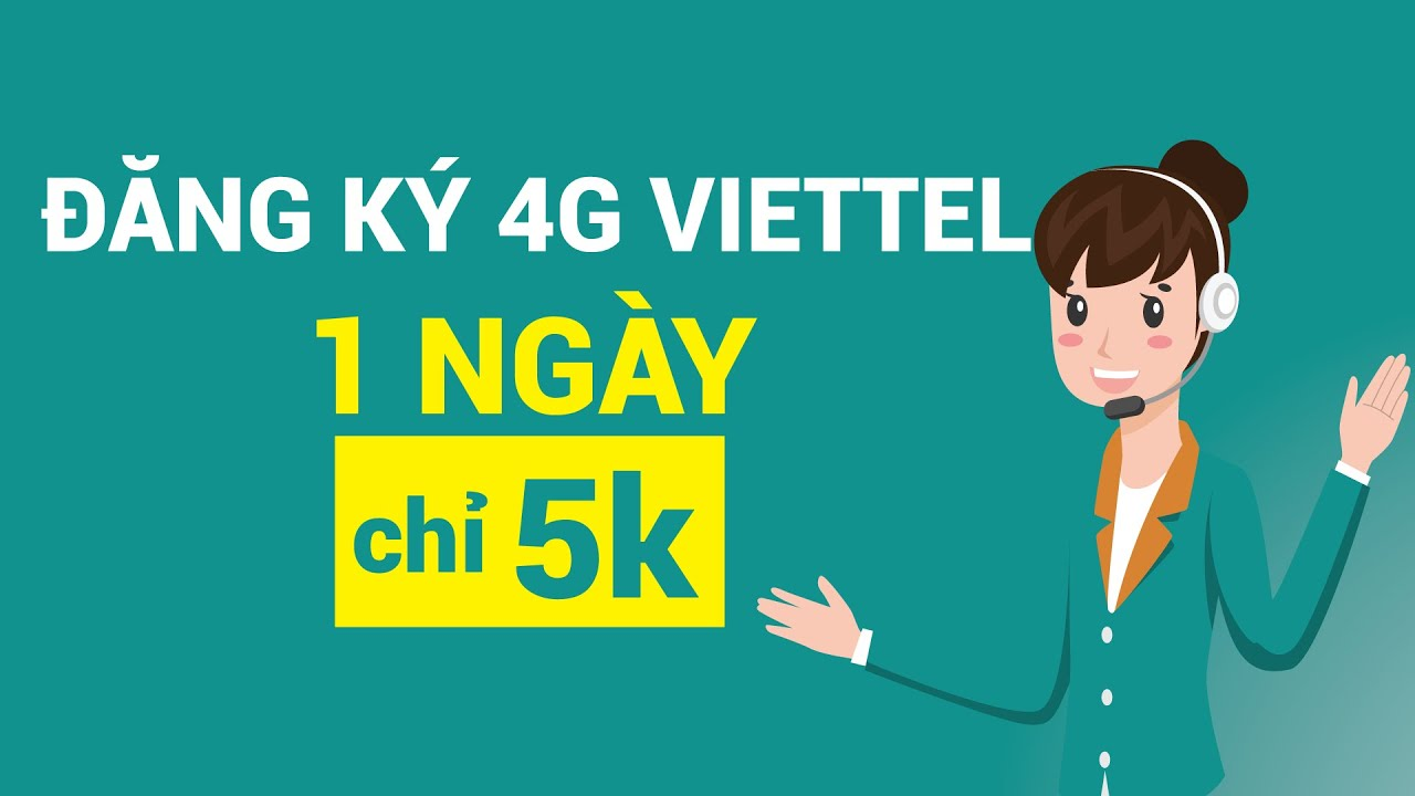 dang-ky-4g-viettel-5k-ngay