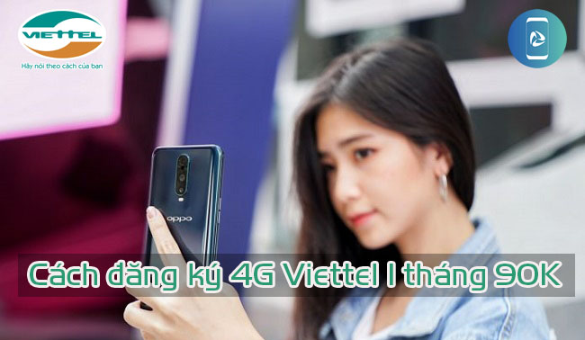 cach-dang-ky-4g-viettel-1-thang-90k