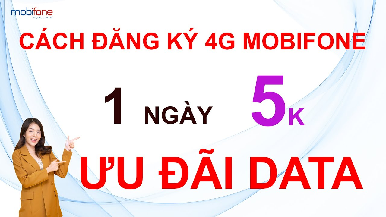 cach-dang-ky-4g-mobifone-1-ngay-5k