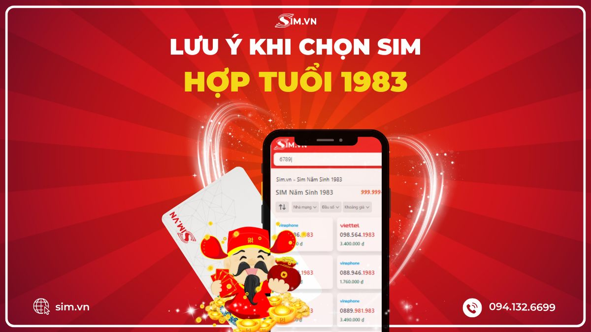 luu-y-khi-chon-sim-hop-tuoi-1983