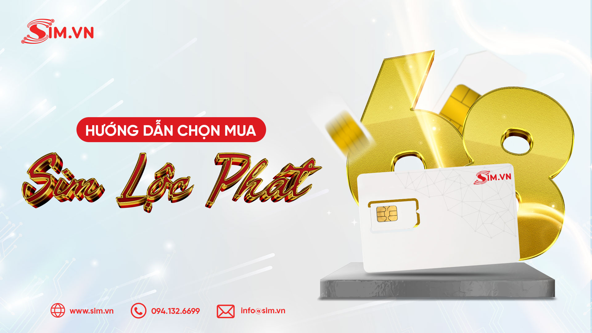 Cách chọn sim lộc phát Hướng dẫn chọn sim lộc phát