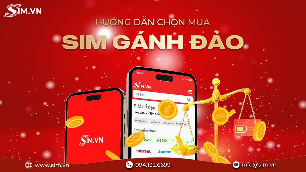 Cách chọn sim gánh đảo chọn sim gánh đảo