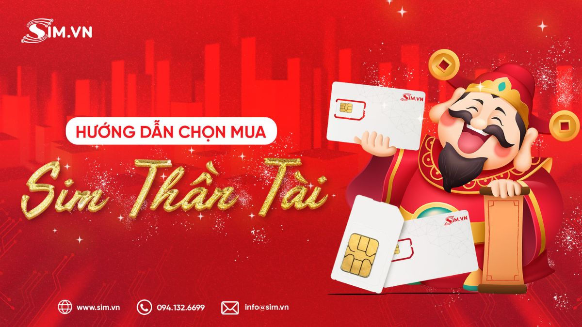 Cách chọn sim thần tài đẹp Cách chọn sim thần tài