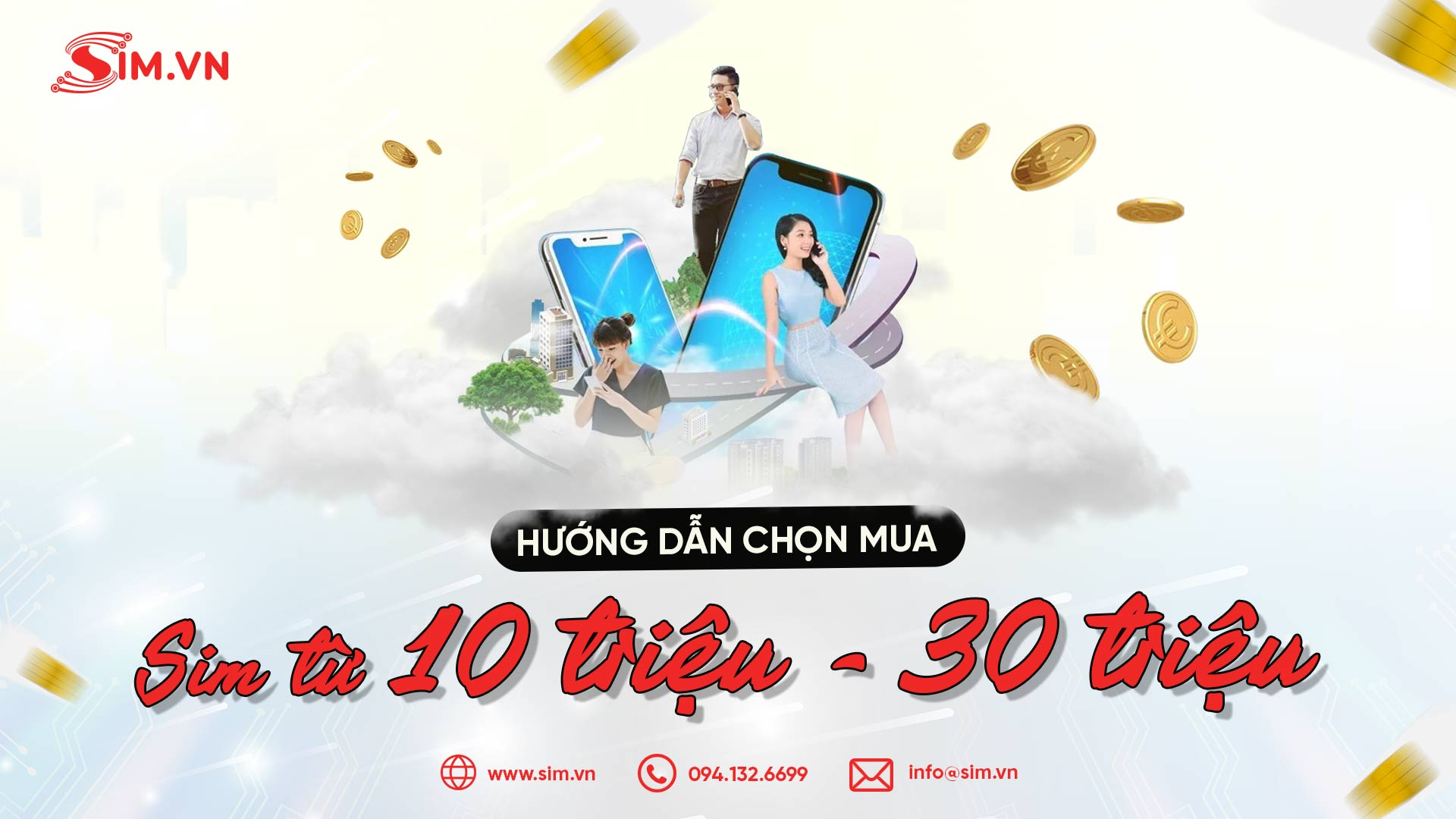 hướng dẫn chọn sim số đẹp giá từ 10 - 30 triệu chọn sim số đẹp giá từ 10 - 30 triệu