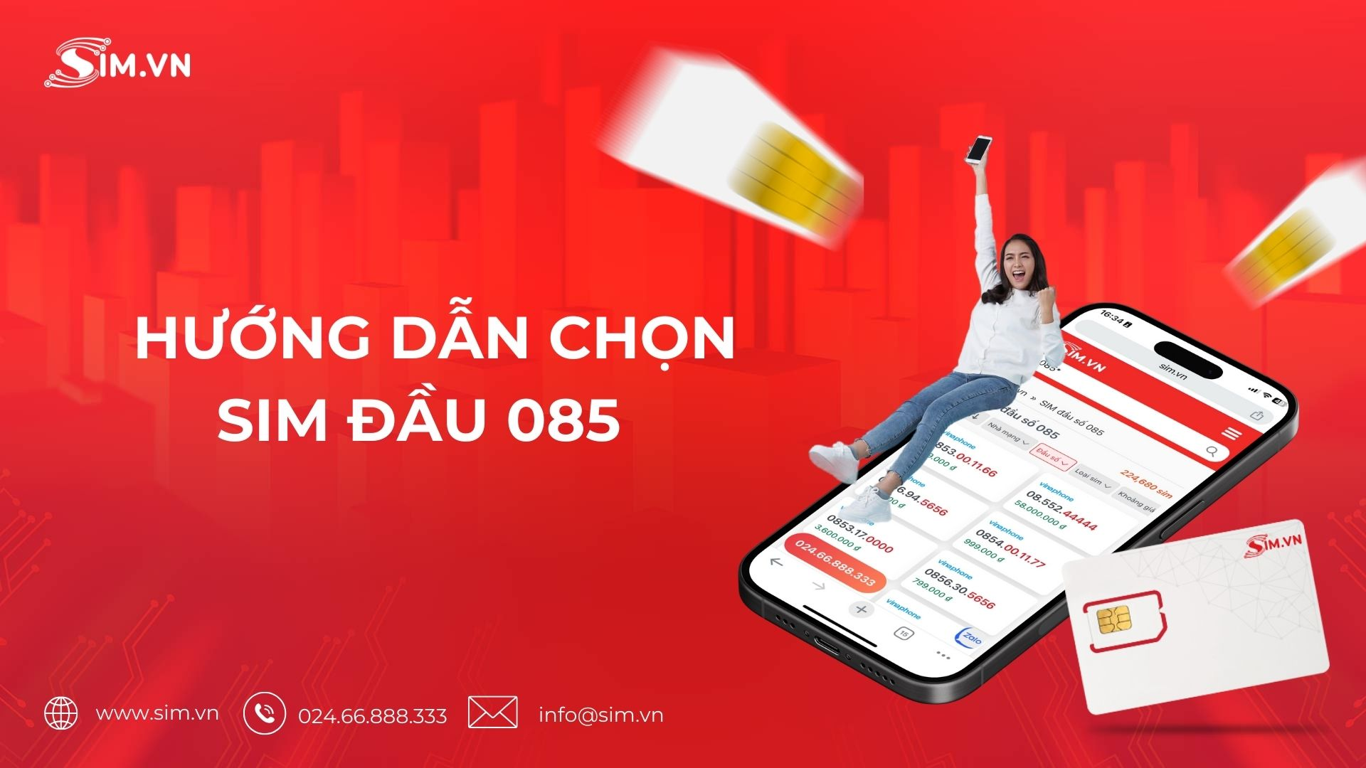 Cách chọn sim đầu 085 phù hợp
