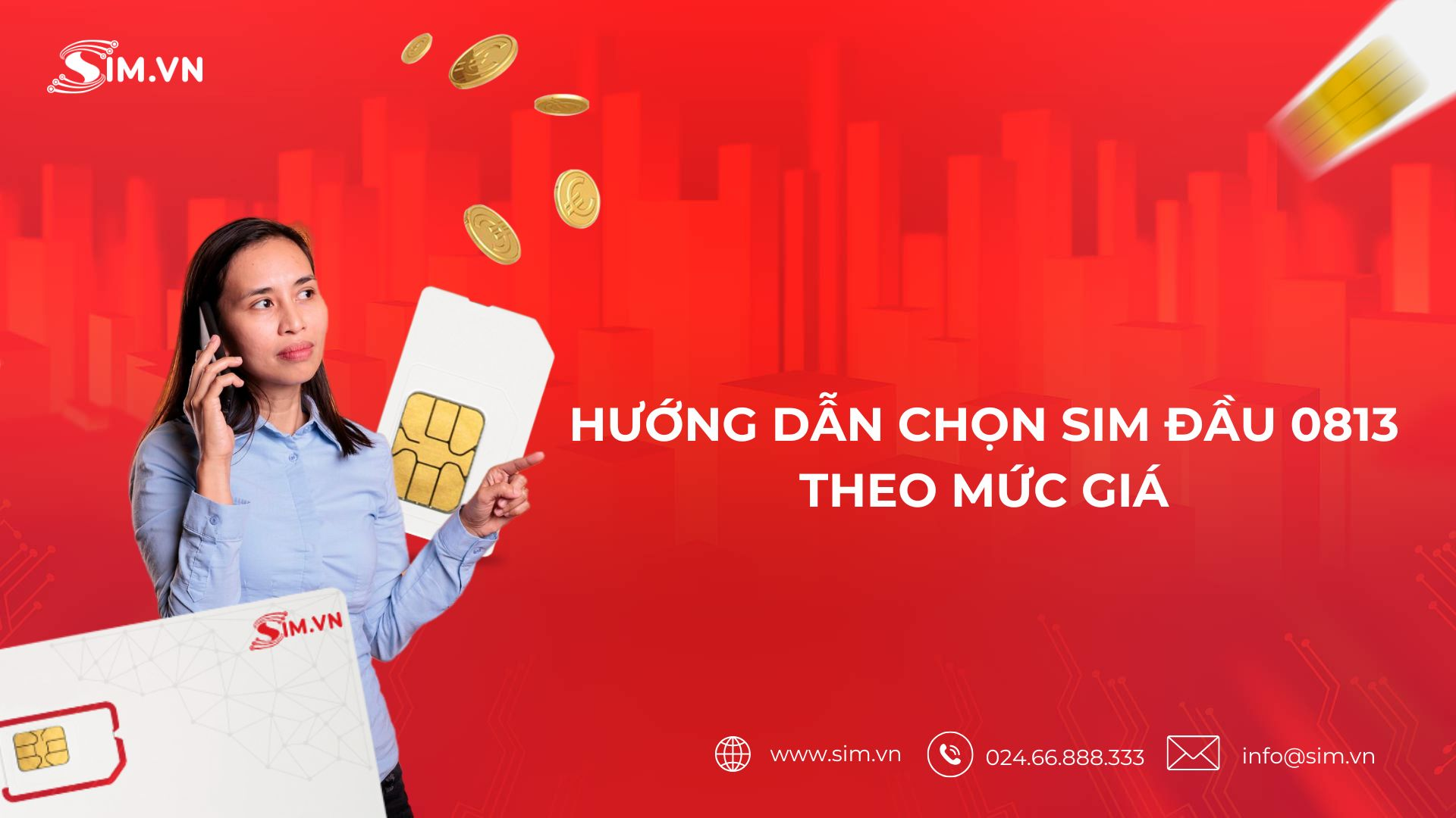 huong-dan-chon-sim-dau-0813-theo-muc-gia huong-dan-chon-sim-dau-0813-theo-muc-gia
