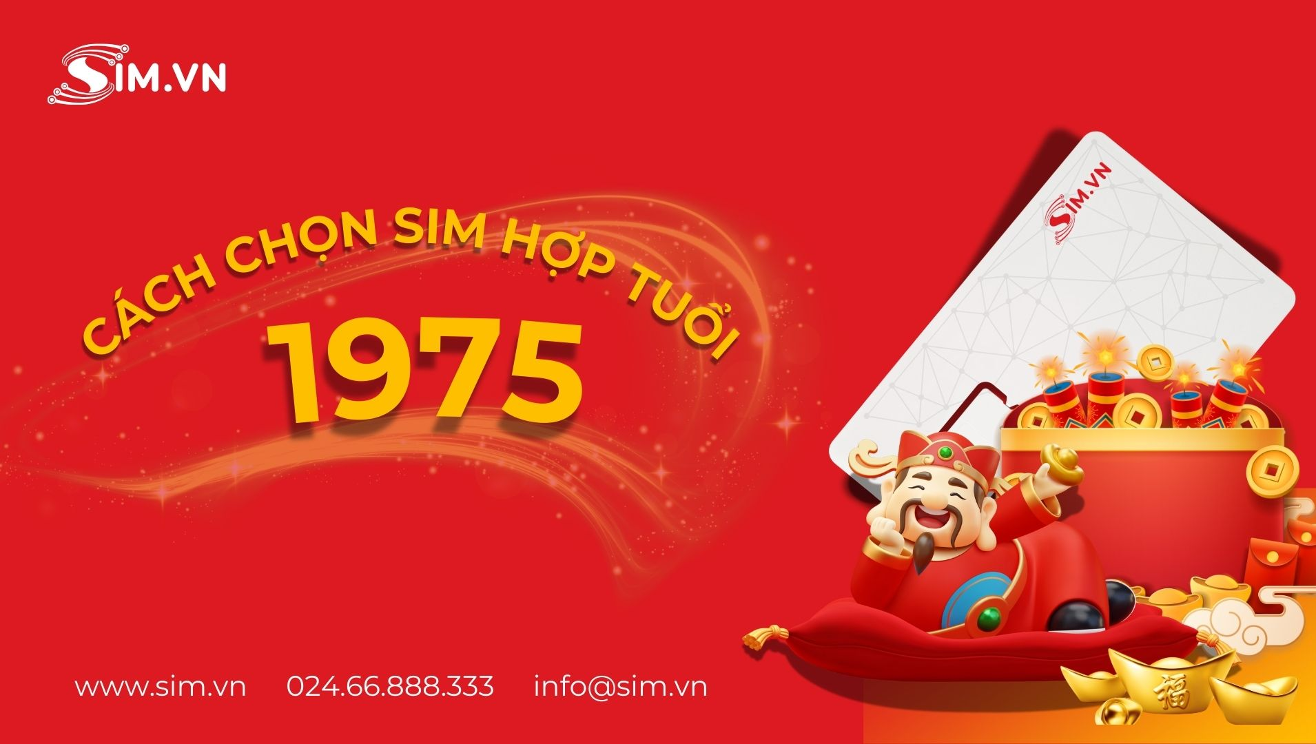 Cách chọn sim hợp tuổi 1975