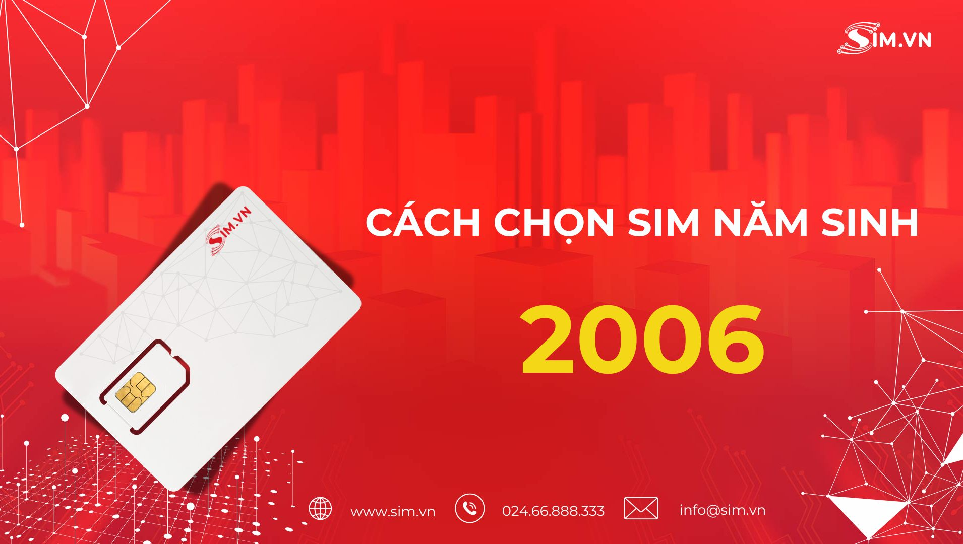 cach-chon-sim-nam-sinh-2006 cach-chon-sim-nam-sinh-2006