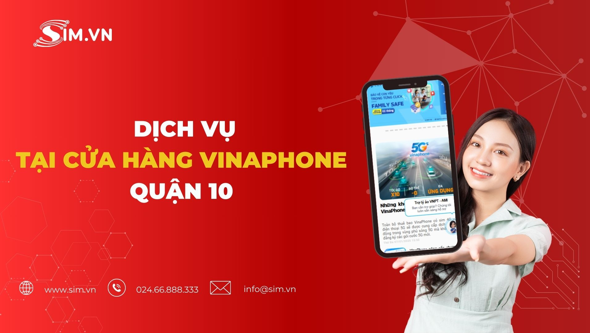 Các dịch vụ cửa hàng Vinaphone quận 10