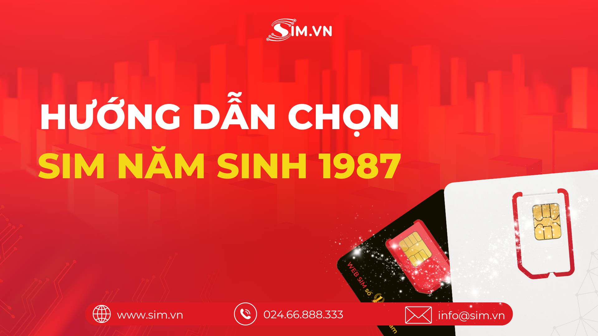 huong-dan-chon-sim-nam-sinh-1987
