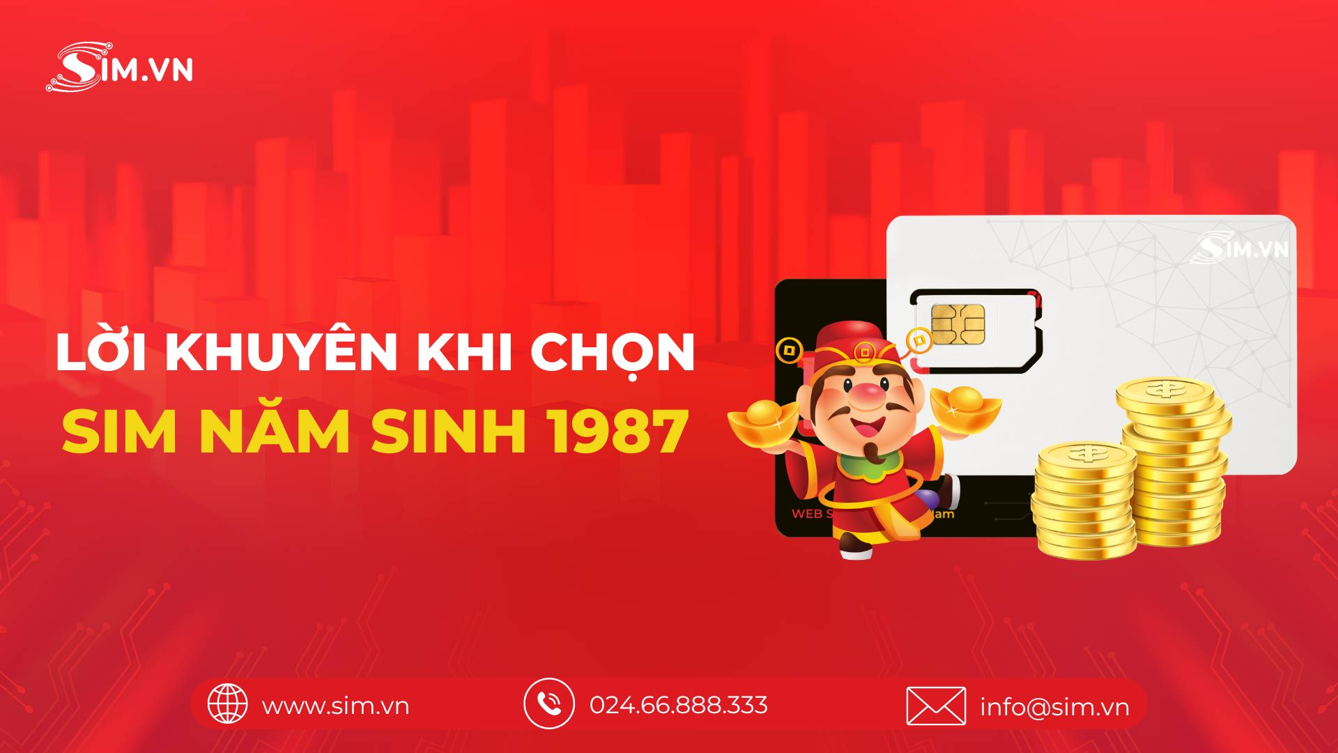 loi-khuyen-khi-chon-sim-nam-sinh-1987