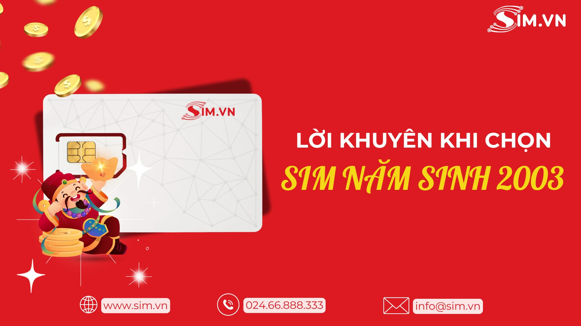 loi-khuyen-khi-chon-sim-nam-sinh-2003
