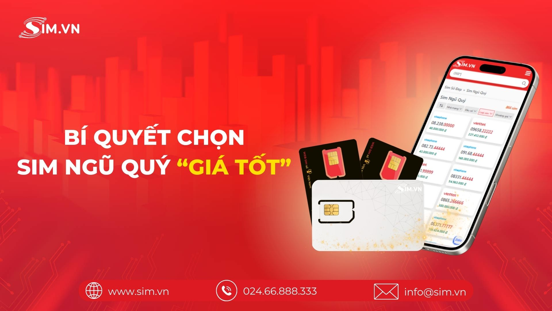 Bí quyết chọn Sim Ngũ Quý giá tốt Bí quyết chọn Sim Ngũ Quý giá tốt
