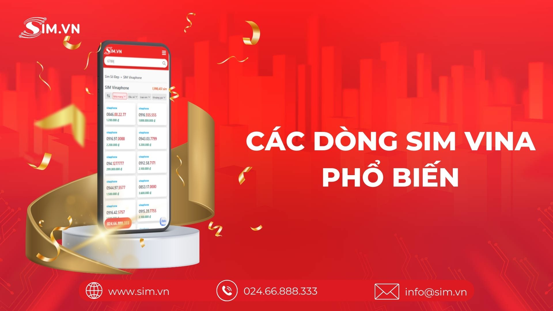 Các dòng sim Vinaphone phổ biến Các dòng sim Vinaphone phổ biến