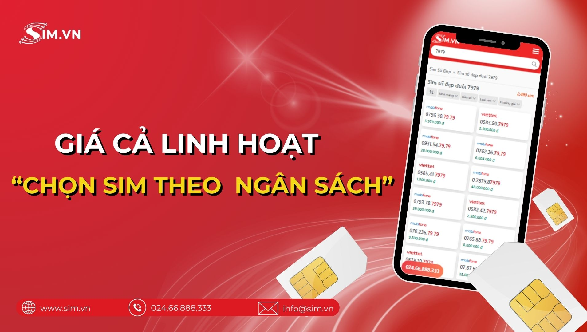 Chọn sim đuôi 7979 với đa dạng ngân sách Chọn sim đuôi 7979 với đa dạng ngân sách