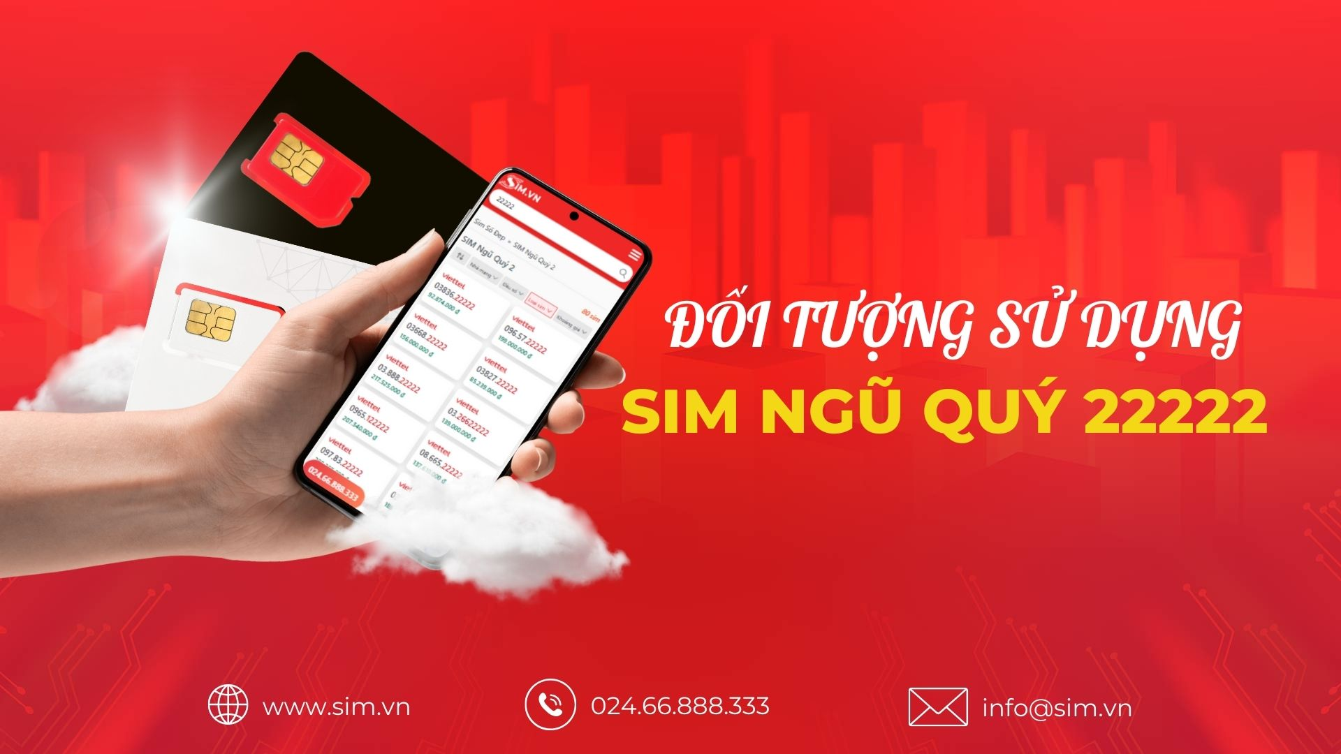 Đối tượng sử dụng sim ngũ quý 2 Đối tượng sử dụng sim ngũ quý 2
