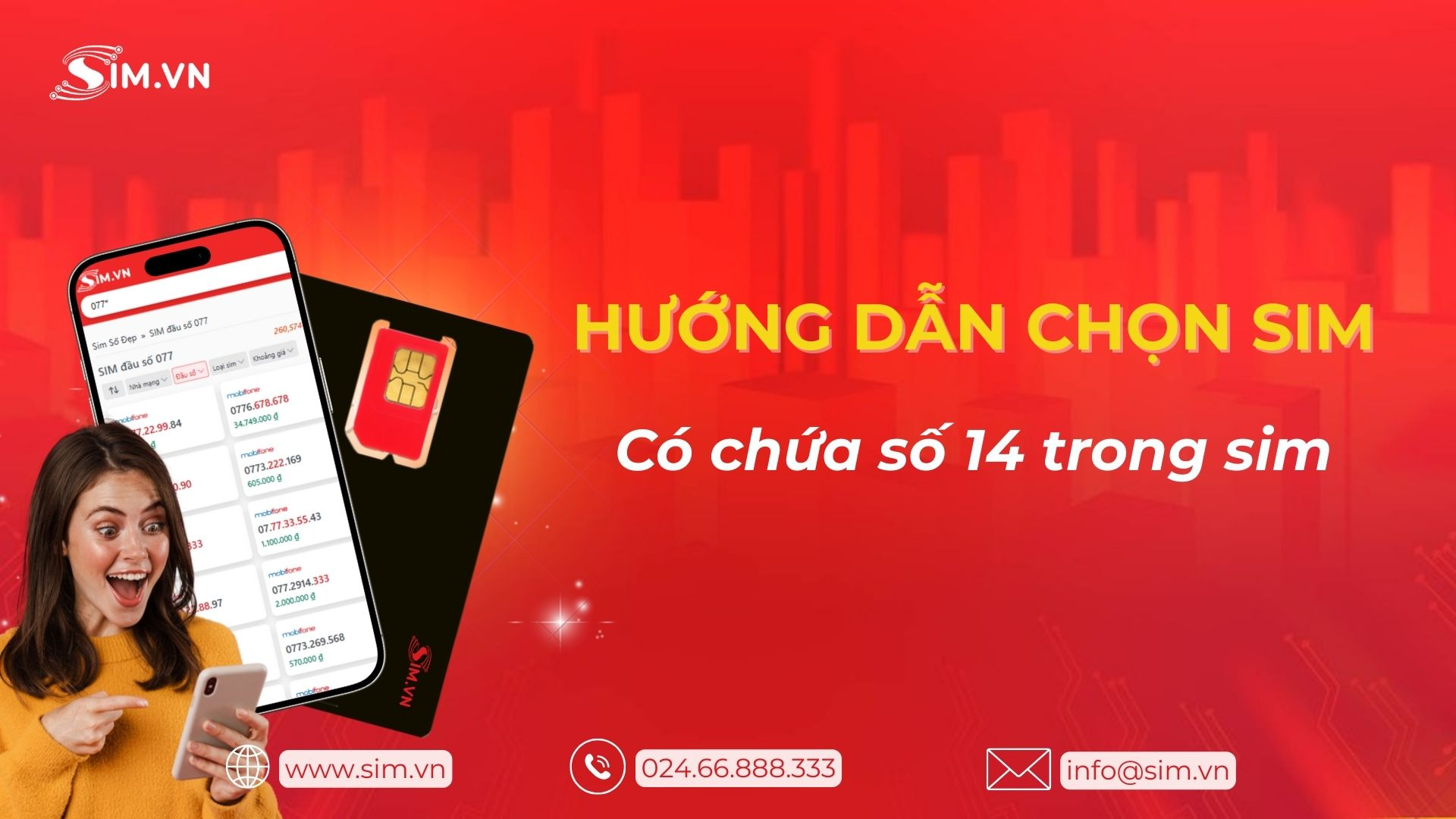 Hướng dẫn chọn sim đầu số 077 Hướng dẫn chọn sim đầu số 077