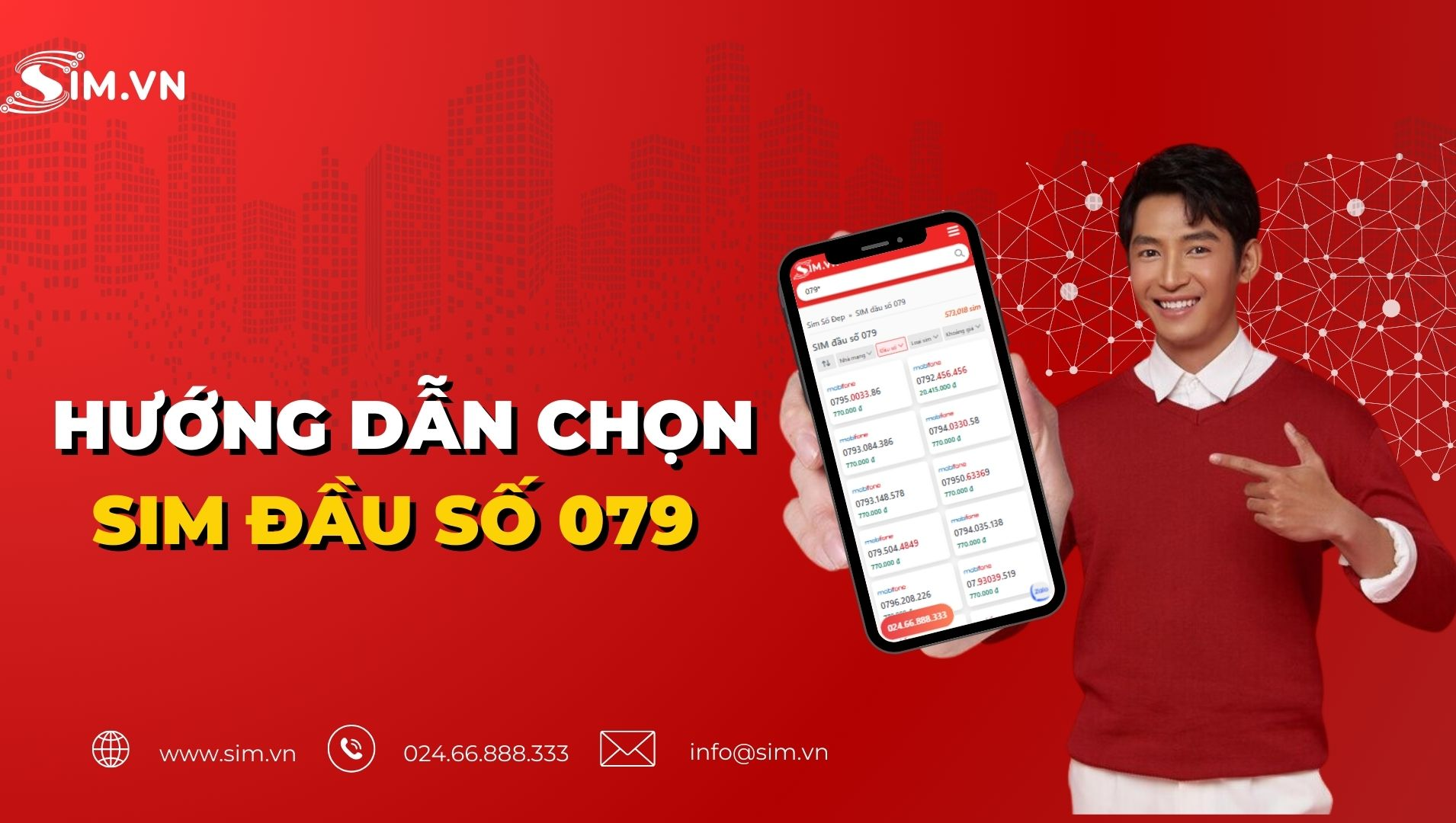 Hướng dẫn chọn Sim đầu số 079 Hướng dẫn chọn Sim đầu số 079