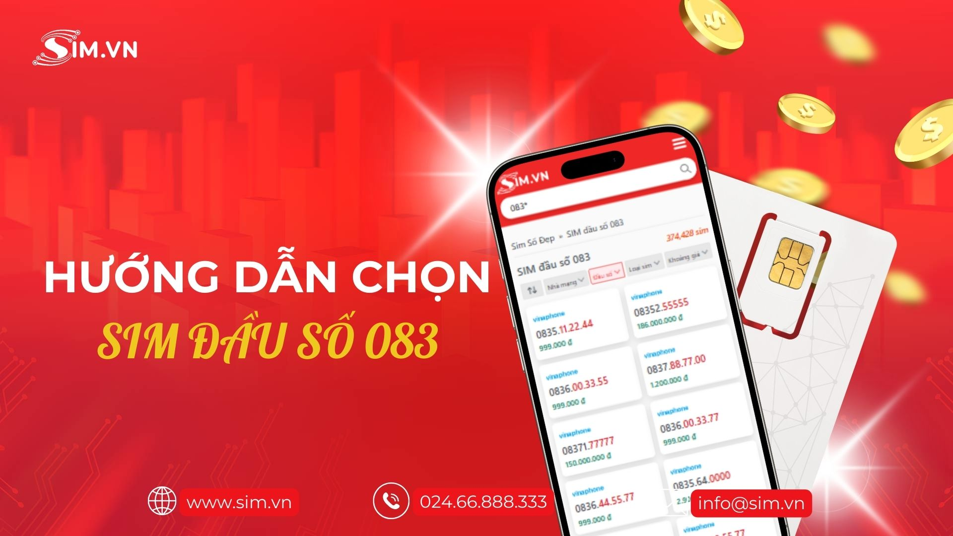 Hướng dẫn chọn Sim đầu số 083 Hướng dẫn chọn Sim đầu số 083