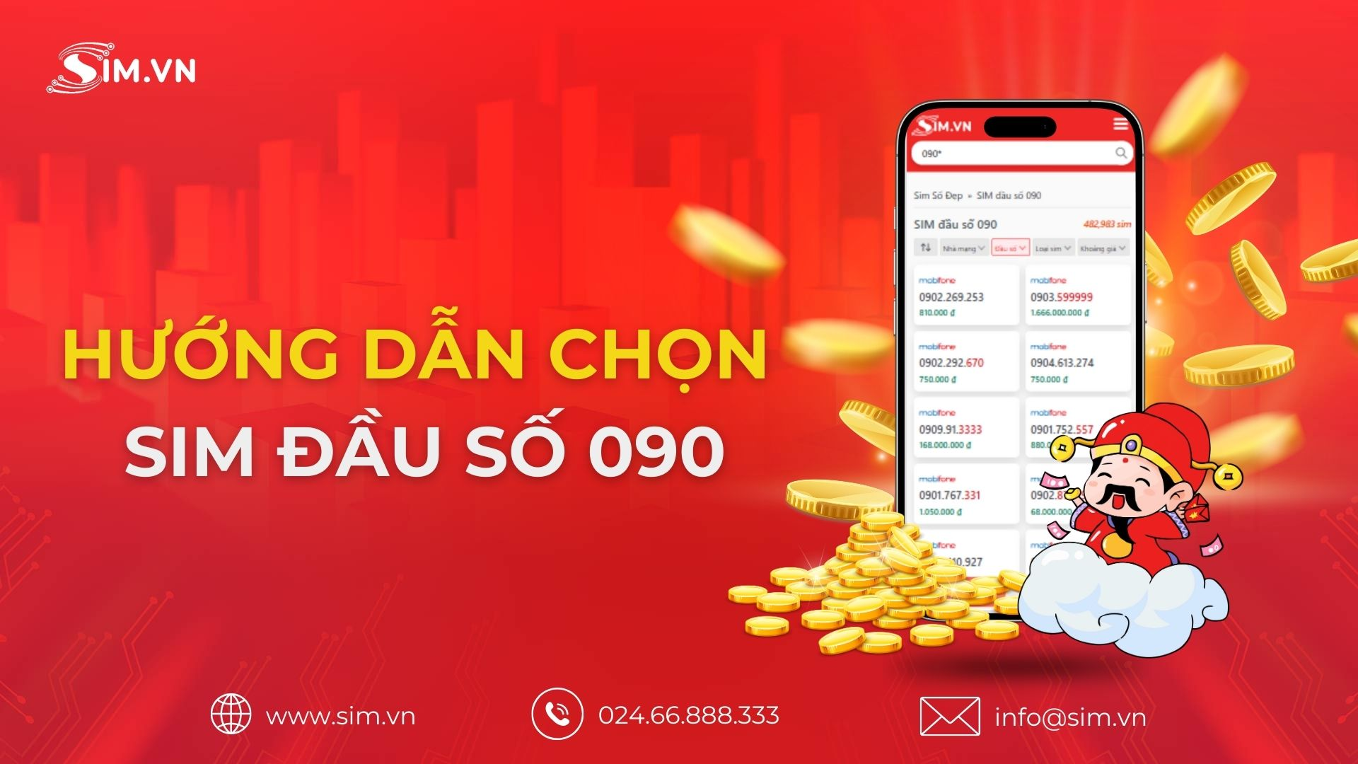 Hướng dẫn chọn Sim đầu số 090 Hướng dẫn chọn Sim đầu số 090