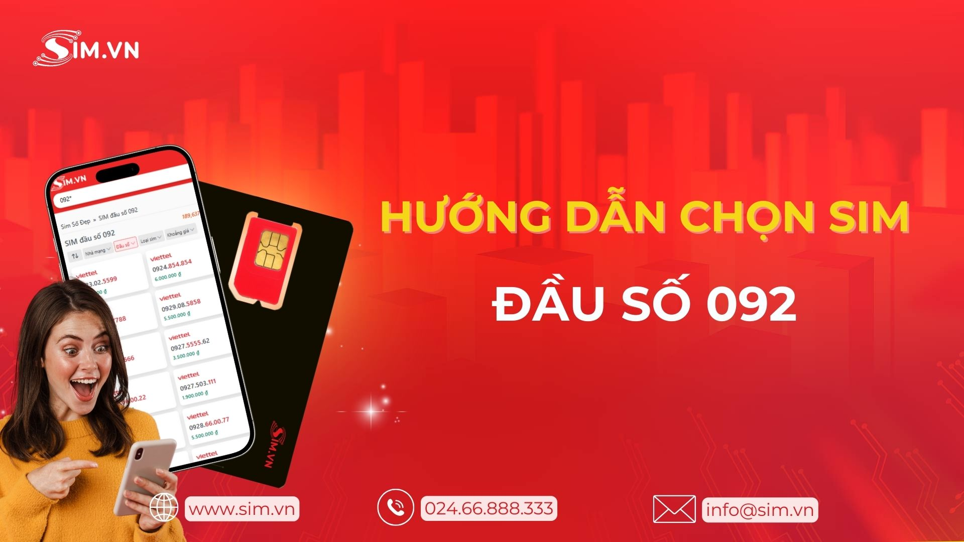 Hướng dẫn chọn sim đầu số 092 Hướng dẫn chọn sim đầu số 092