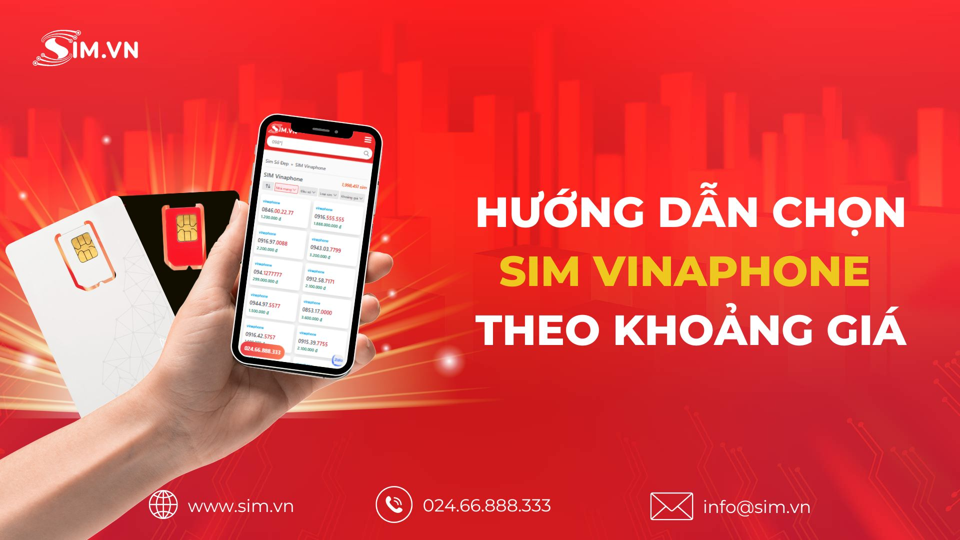 Hướng dẫn chọn sim Vinaphone theo khoảng giá Hướng dẫn chọn sim Vinaphone theo khoảng giá