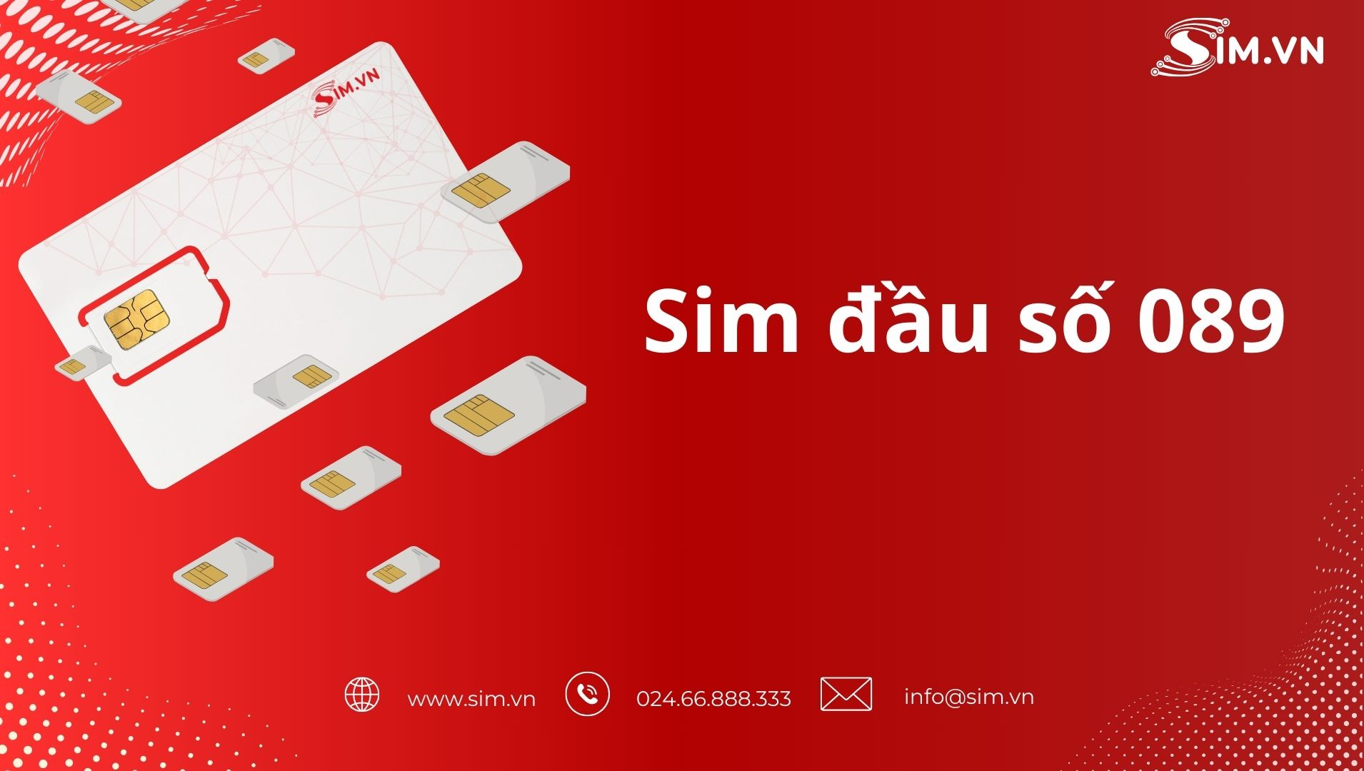 Sim đầu số 089 Sim đầu số 089