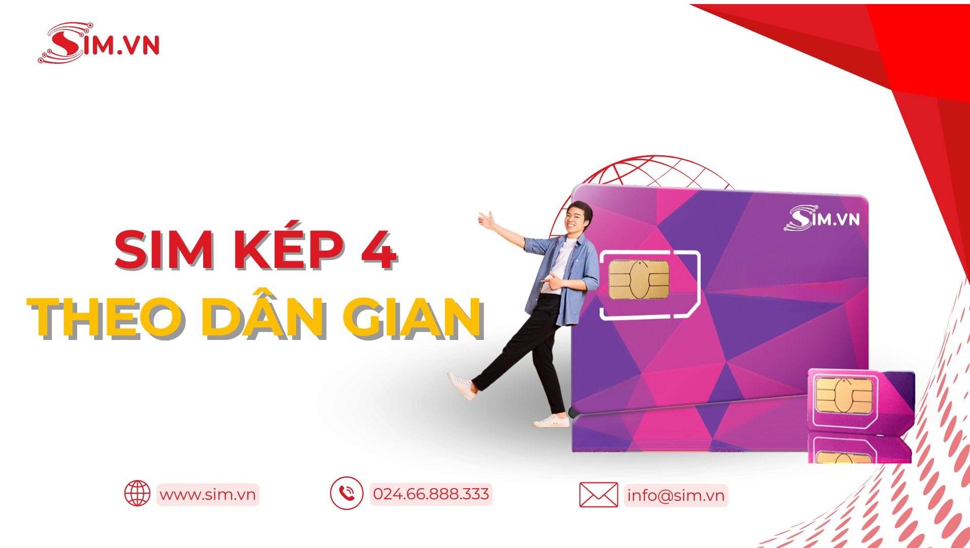 Sim kép 4 theo dân gian Sim kép 4 theo dân gian
