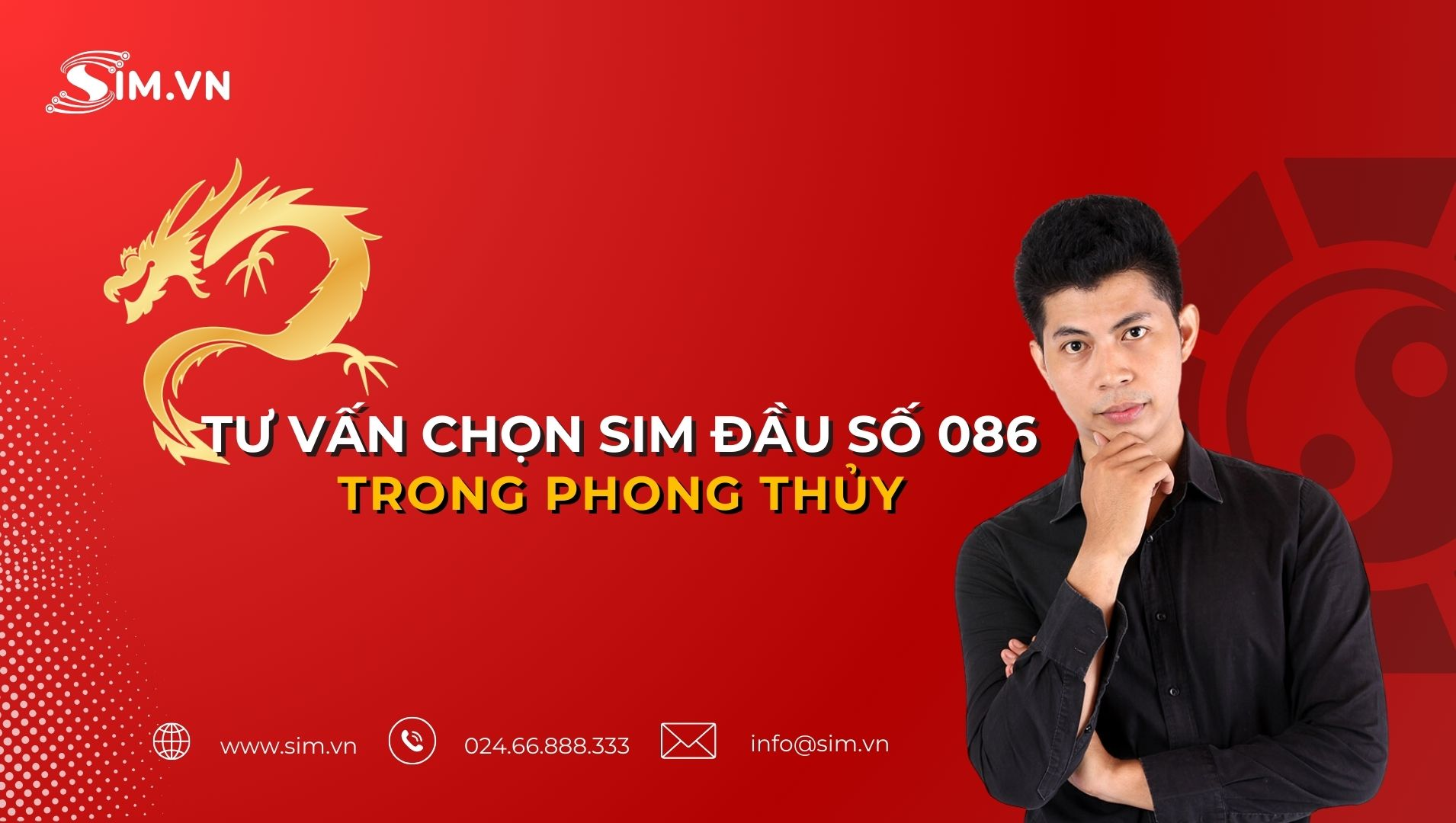 Tư vấn chọn sim đàu số 086 trong phong thủy Tư vấn chọn sim đàu số 086 trong phong thủy