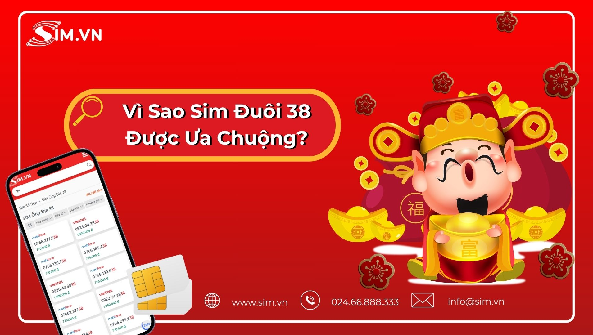 Vì sao sim đuôi 38 được ưa chuộng Vì sao sim đuôi 38 được ưa chuộng