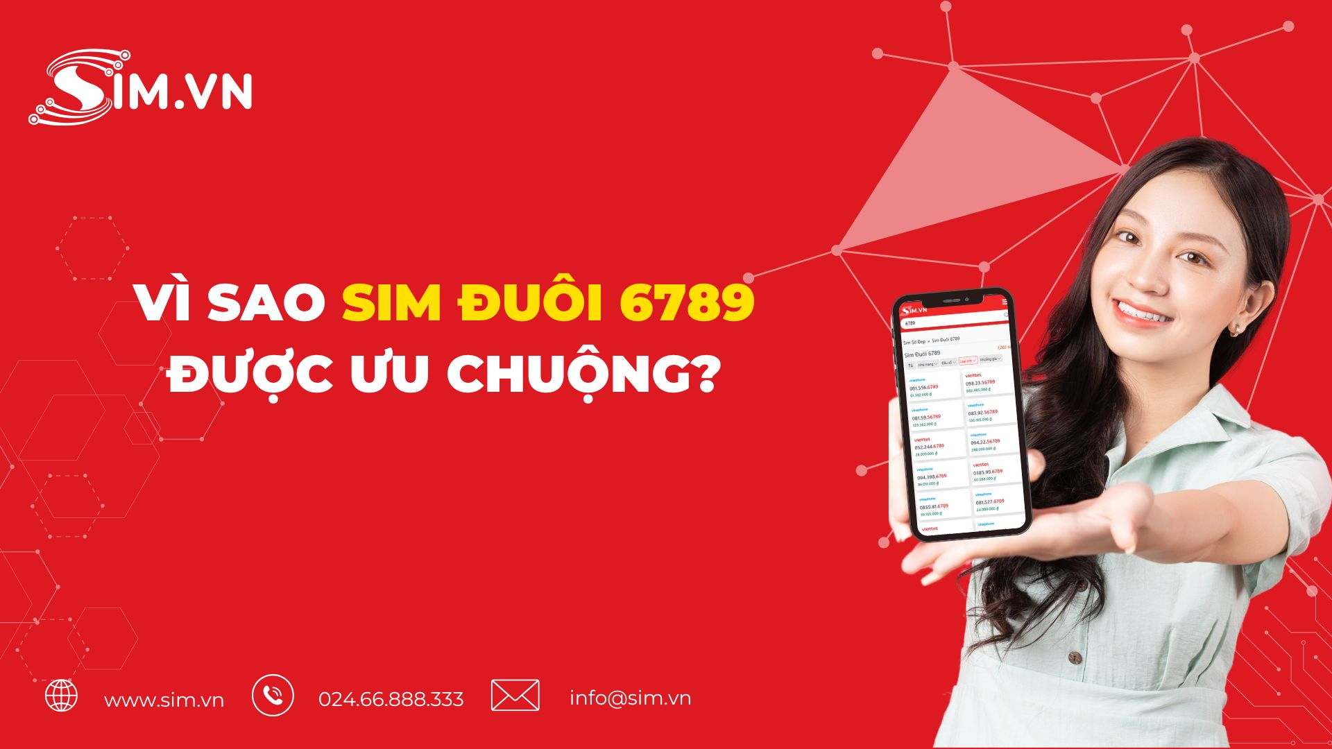 vì sao sim đuôi 6789 được ưu chuộng vì sao sim đuôi 6789 được ưu chuộng