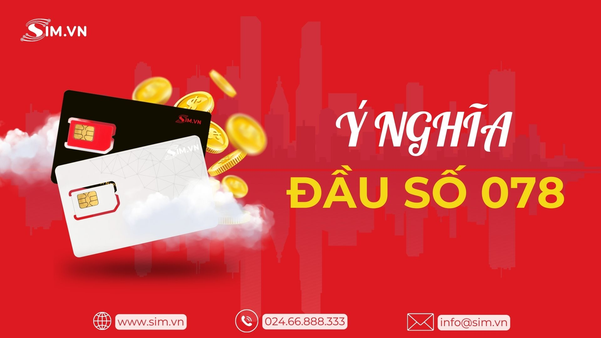 Ý nghĩa đầu số 078 Ý nghĩa đầu số 078