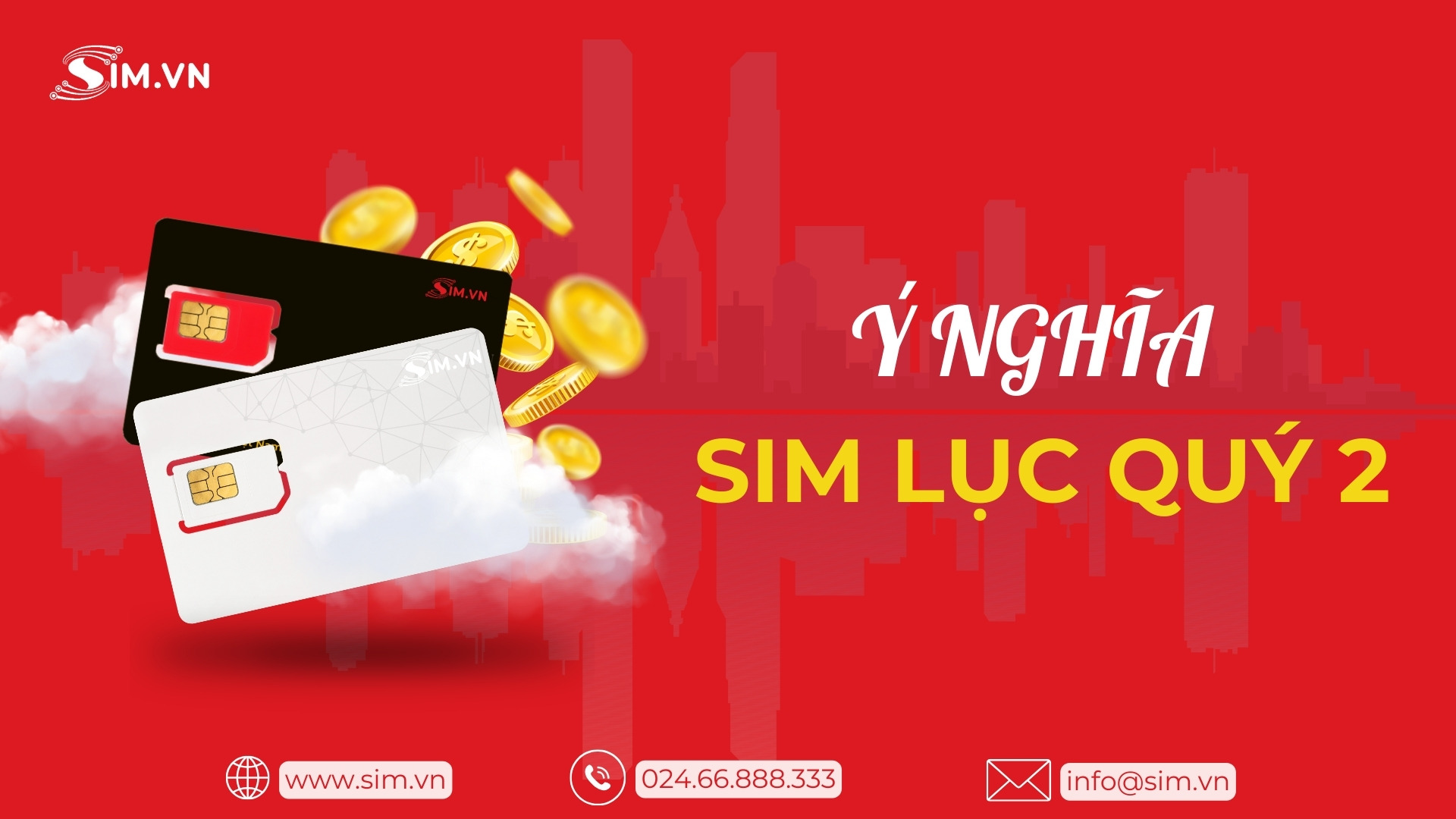 Ý nghĩa Sim Lục Quý 2 Ý nghĩa Sim Lục Quý 2