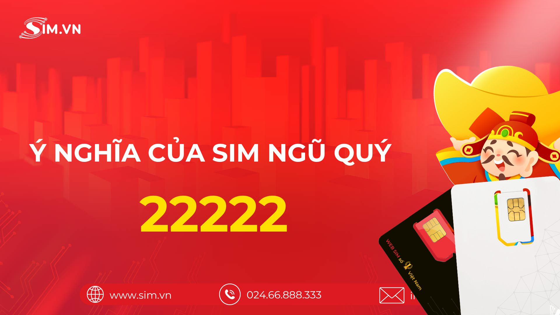 Ý nghĩa sim ngũ quý 2 Ý nghĩa sim ngũ quý 2