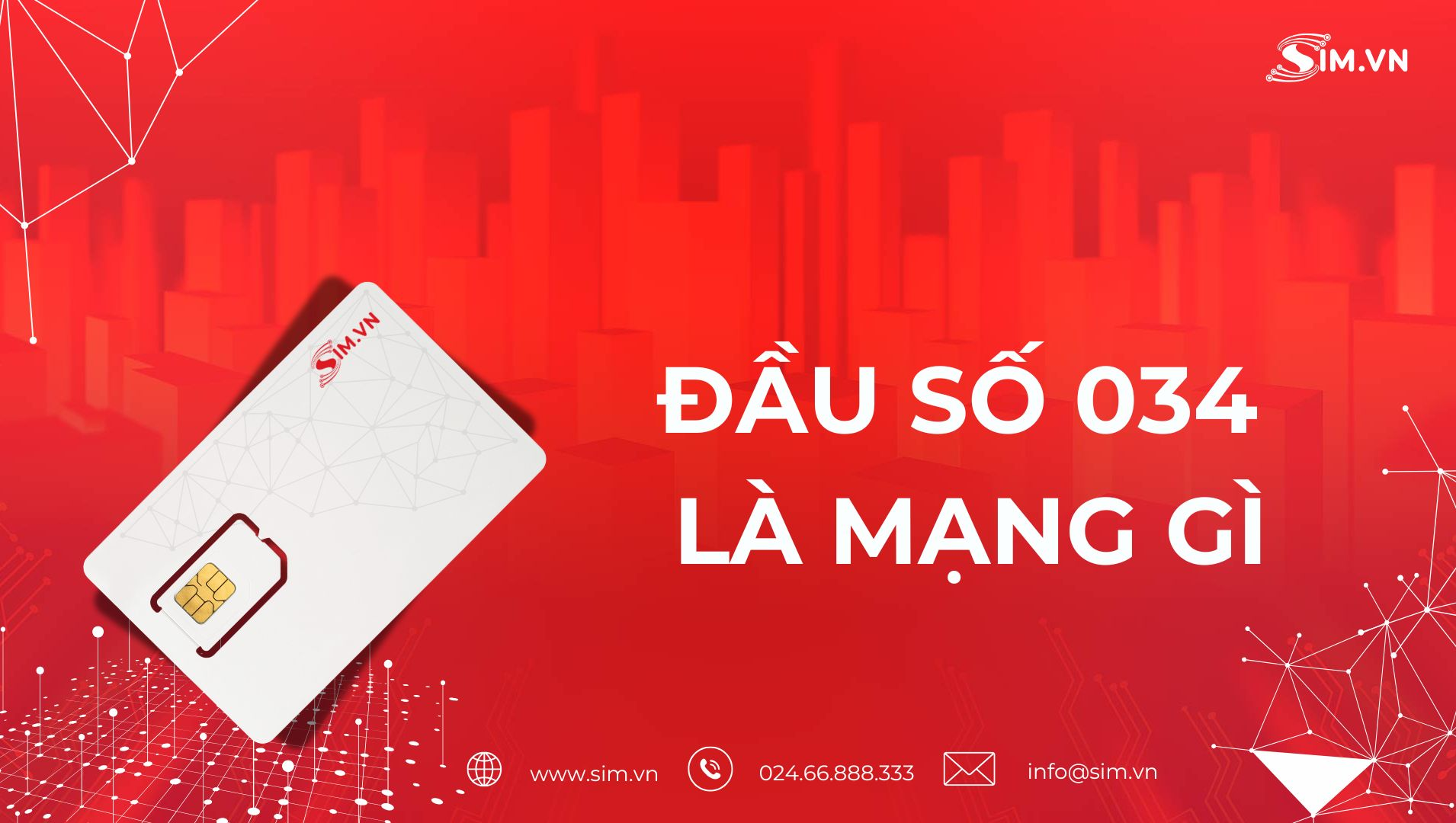 Đầu số 034 là mạng gì