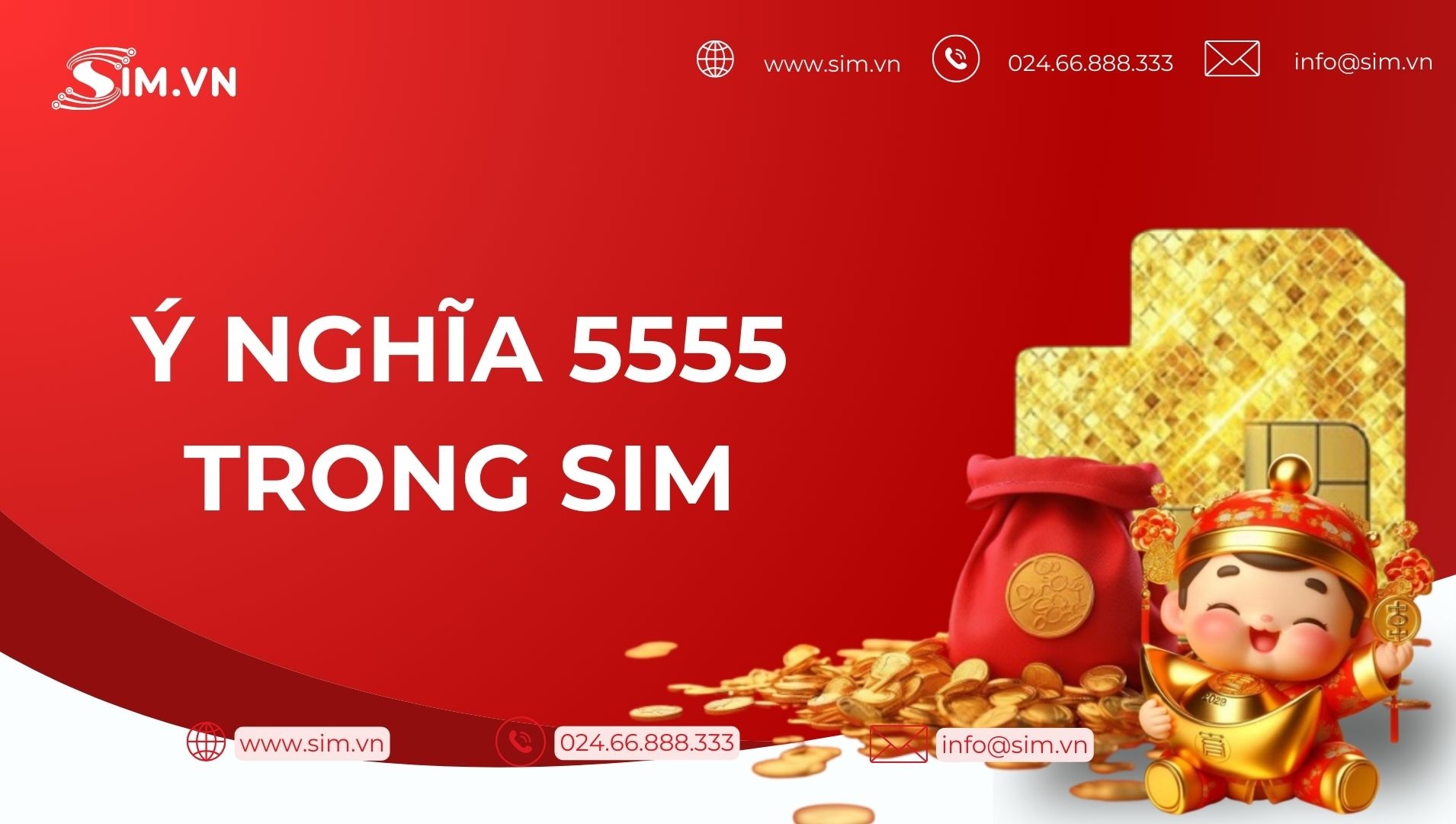 Ý nghĩa số 5555 trong sim