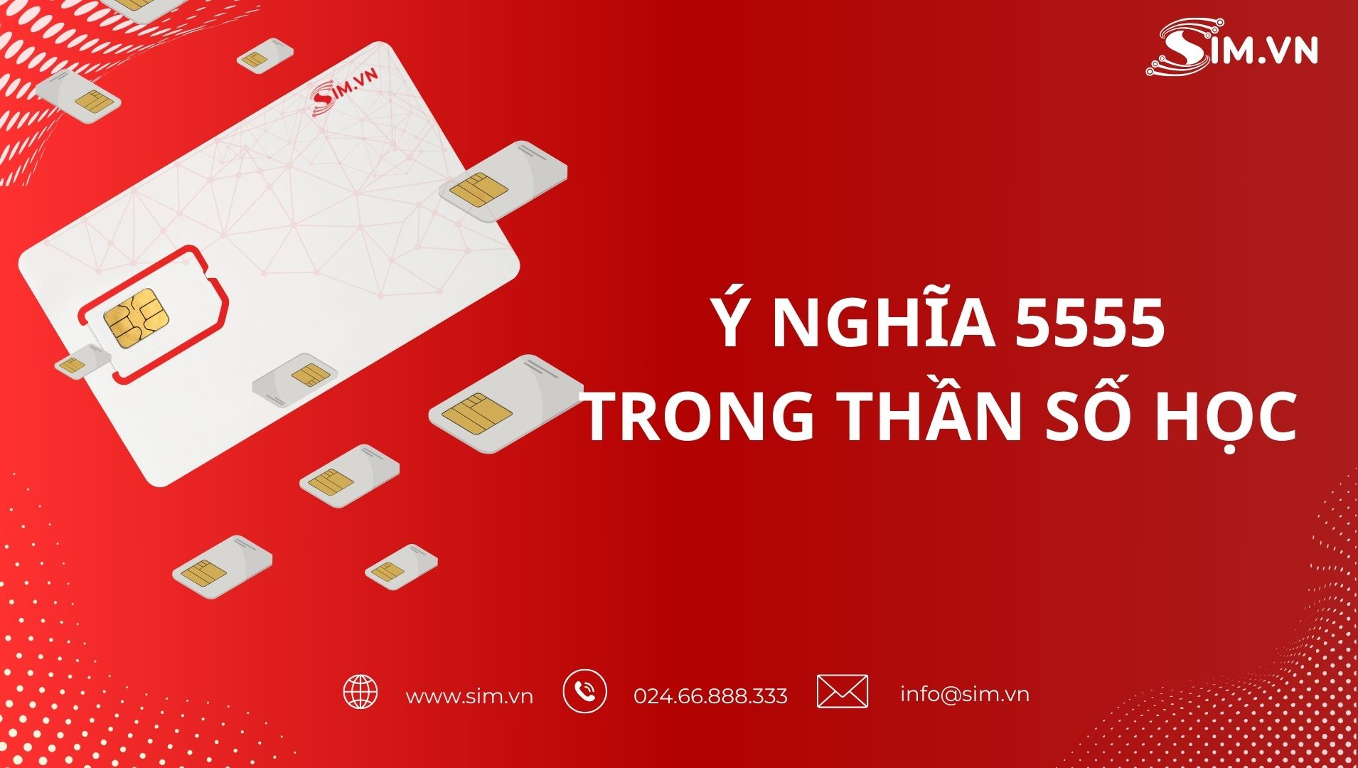 Ý nghĩa số 5555 trong thần số học 