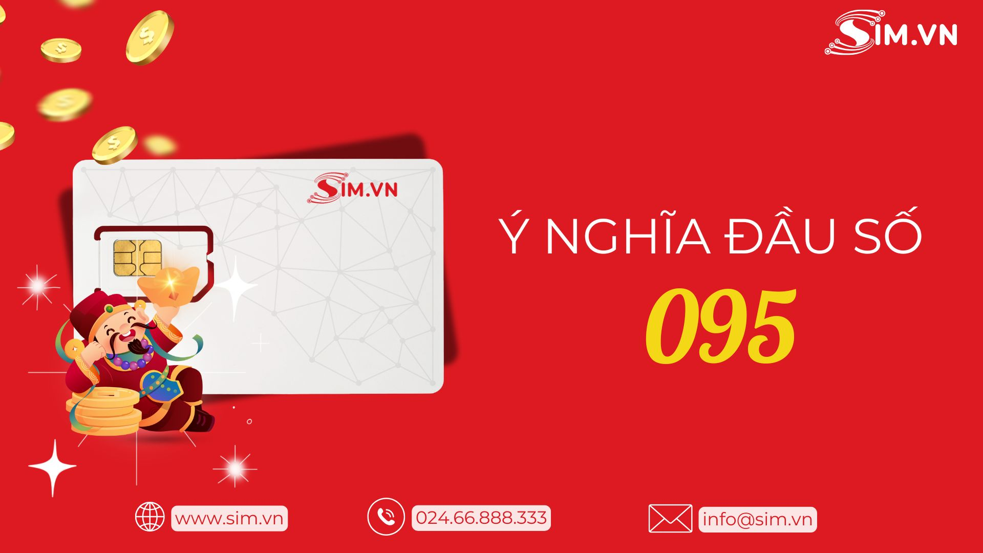 ý nghĩa đầu số 095
