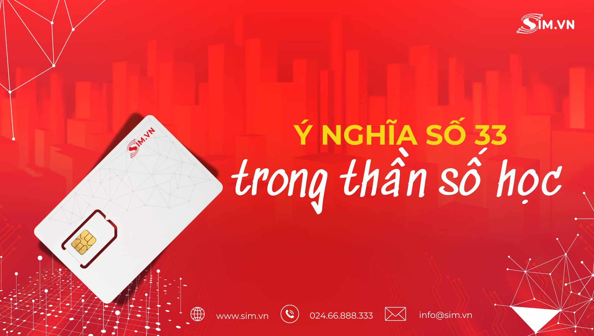 Ý nghĩa số 33 trong thần số học
