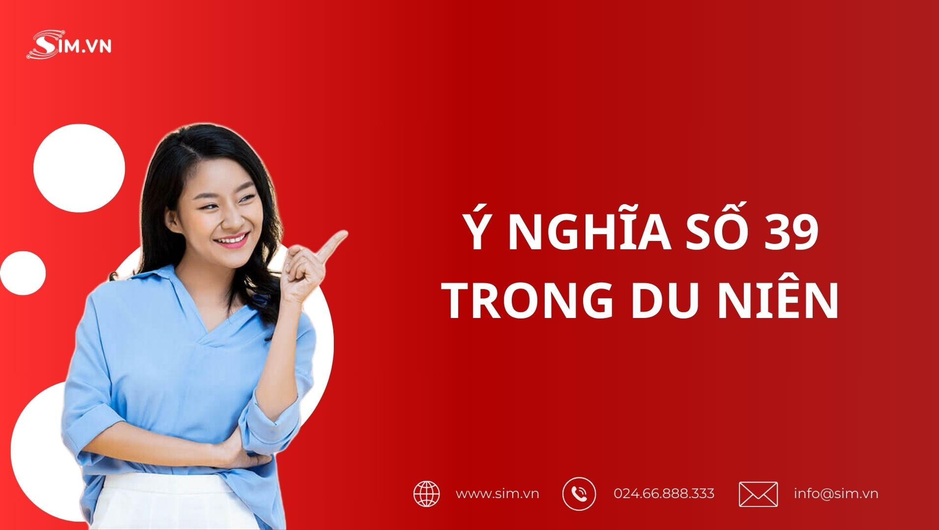 Ý nghĩa số 39 trong Du Niên