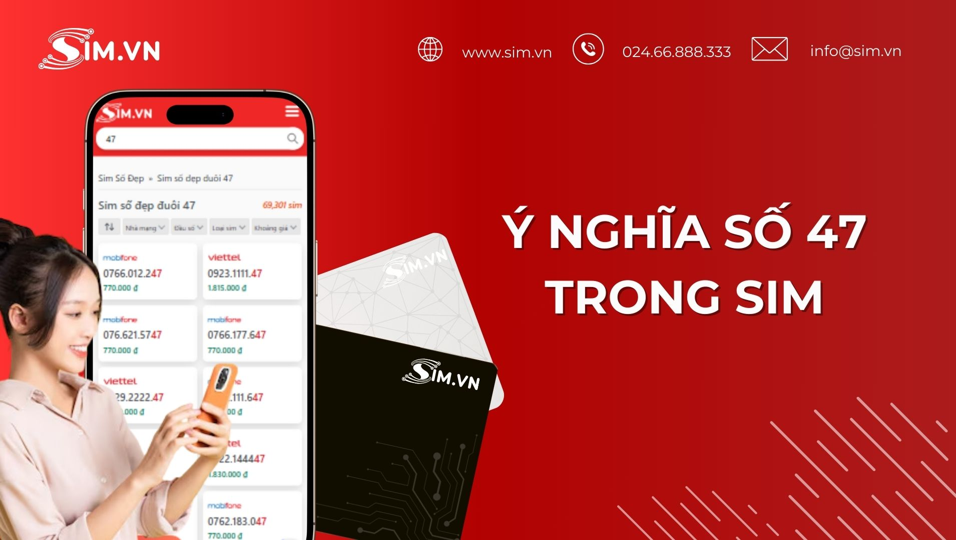 Ý nghĩa số 47 trong sim số đẹp